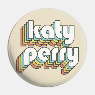 Retro Katy Perry Pin