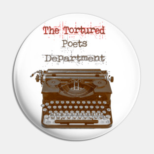 The Tortured Poets Department (old typewriter style) Pin