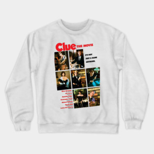 Clue movie t-shirt Crewneck Sweatshirt