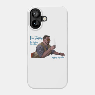 Walter Sobchak Enjoys His Coffee Phone Case