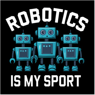 Robotics Posters and Art