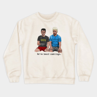 SNL: We've Heard Rumblings Crewneck Sweatshirt