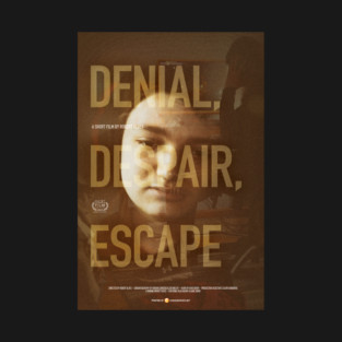 "Denial, Despair, Escape" by Robert Alves at Killingly High School T-Shirt