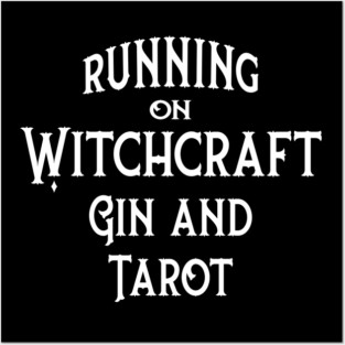 Running on Witchcraft, Gin and Tarot Cheeky Witch® Posters and Art