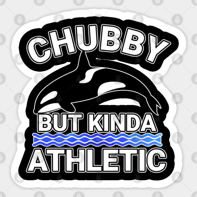 Chubby But Kinda Athletic Sticker by belownormal