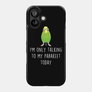 Parakeet Talking To Phone Case