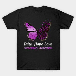 Faith Hope Love Butterfly Alzheimer's Awareness T-Shirt