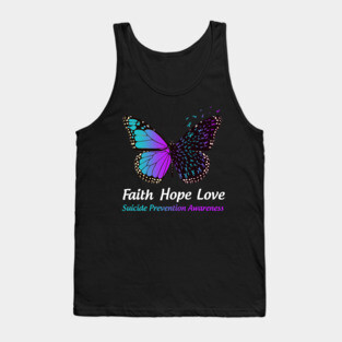 Faith Hope Love Butterfly Suicide Prevention Awareness Tank Top