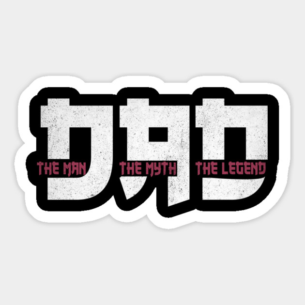 Dad the man the myth the legend Magnet by The WYLD Tribe