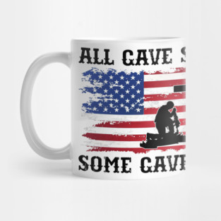 Veterans Day All Gave Some Some Gave All - Memorial Day T-Shirt ltsp Mug