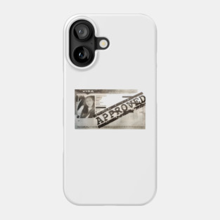 Nika Mühl Visa Approved Phone Case