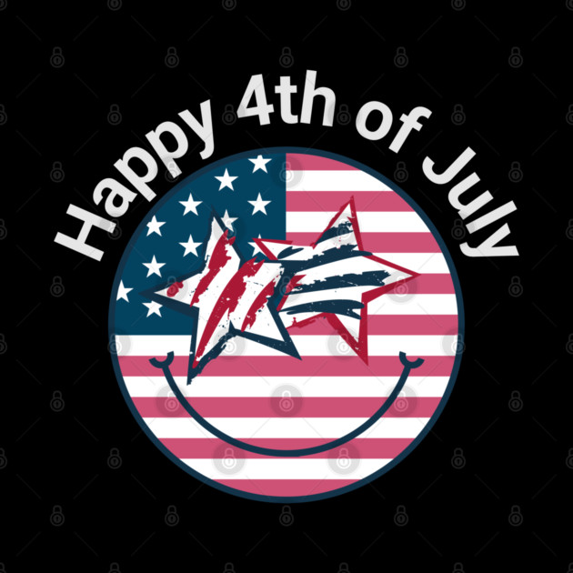 Happy 4th of July Happy Face Independence Day by BirdsnStuff