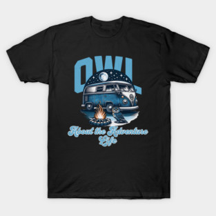 Owl about the Adventure Life T-Shirt