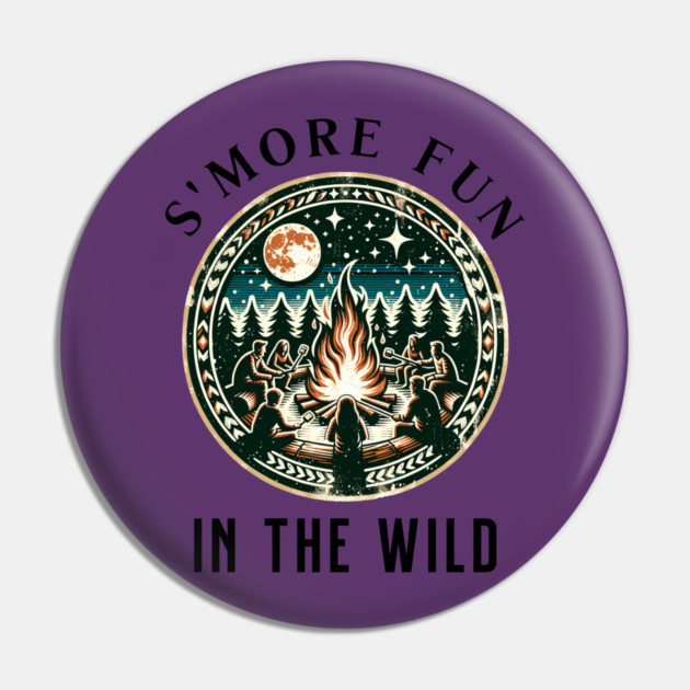 S'More Fun in the Wild Summer text design Pin by BirdsnStuff