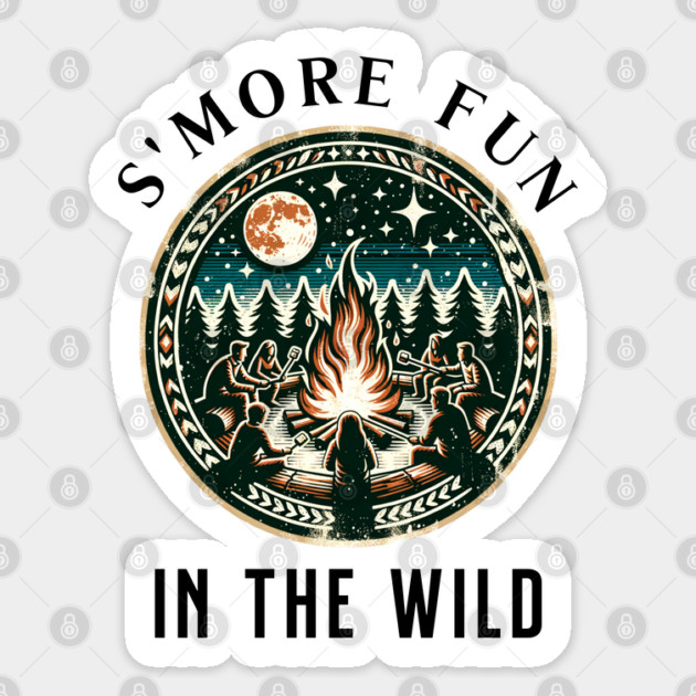 S'More Fun in the Wild Summer text design Sticker by BirdsnStuff