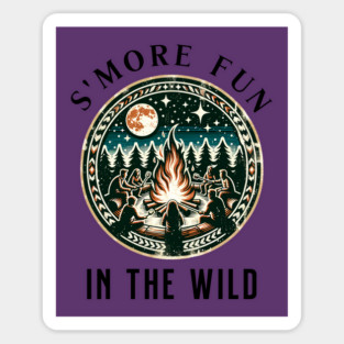 S'More Fun in the Wild Summer text design Magnet