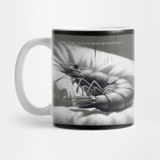 The Tortured Prawns Department Mug