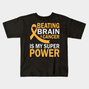 Beating Brain Cancer Is My Super Power Kids T-Shirt