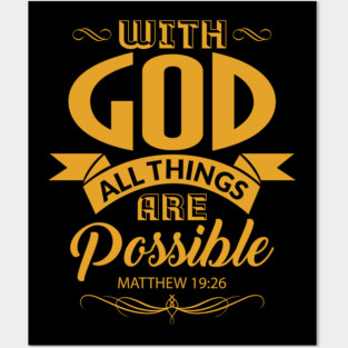 With God All Things Are Possible Christian Gift Posters and Art