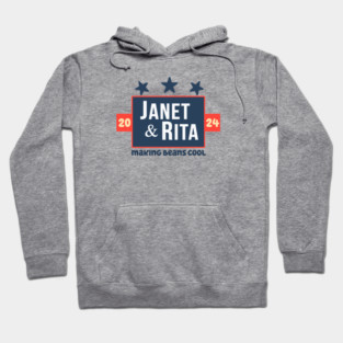 Janet & Rita 2024 Hoodie