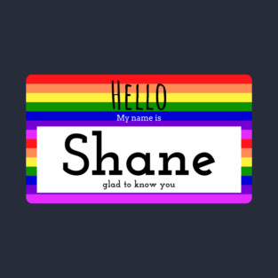 Hello Shane T-Shirt