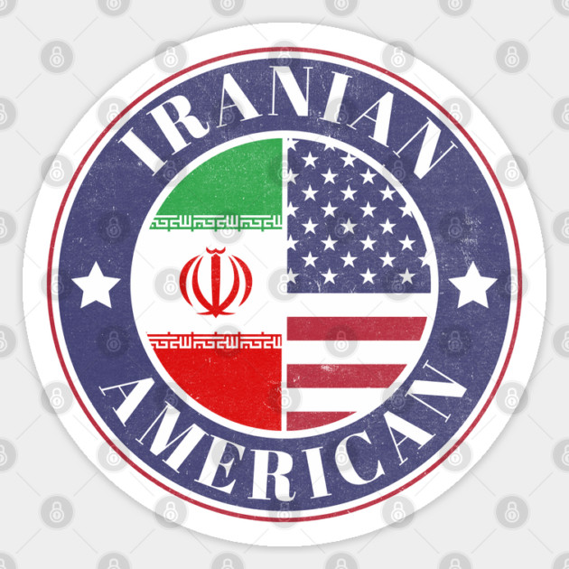 Proud Iranian-American Badge - Iran Flag Sticker by Yesteeyear
