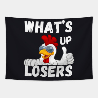 What's Up Losers Tapestry