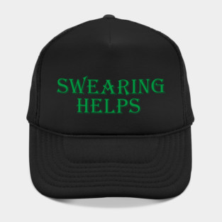 swearing helps Hat