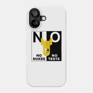No Nukes Phone Case