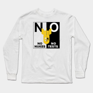 No Nukes Long Sleeve T-Shirt