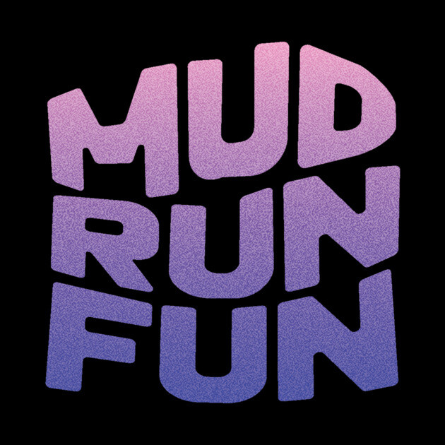 Mud Run Fun by The WYLD Tribe