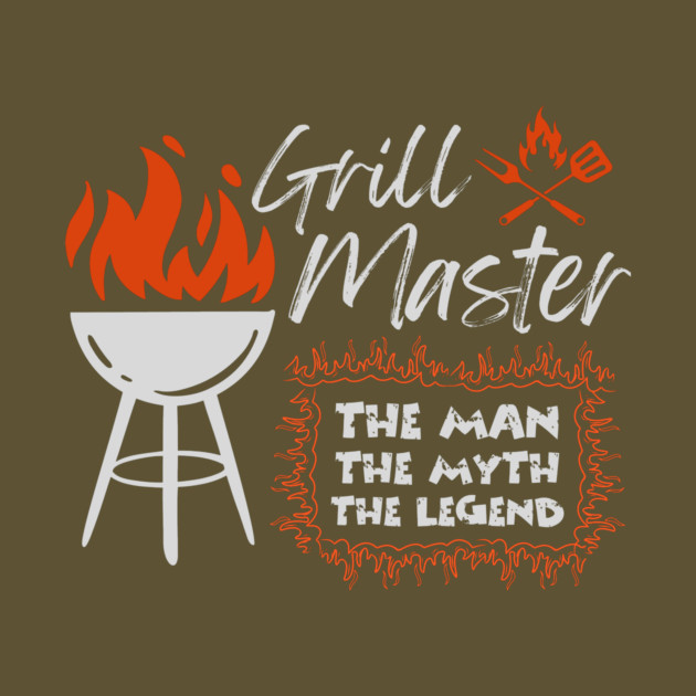 Dad Grill Master Father's Day 4th Of July by The WYLD Tribe