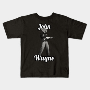 John Wayne / 1907 Kids T-Shirt