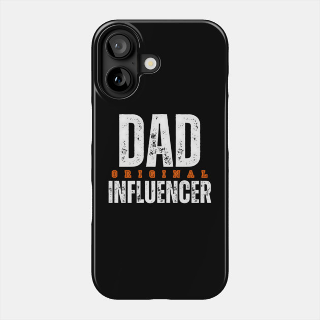 Dad: The Classic Influencer Phone Case by MakerMind8.2