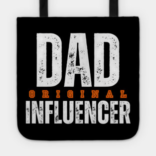 Dad: The Classic Influencer Tote