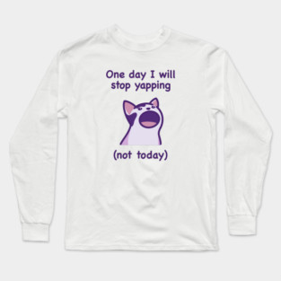 Yapping (Dark Text) Long Sleeve T-Shirt