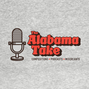 The Alabama Take 2024 Red Letters T-Shirt