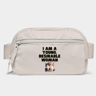 I am a young, desirable woman. Bag