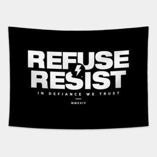 REFUSE RESIST Tapestry