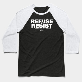 REFUSE RESIST Baseball T-Shirt