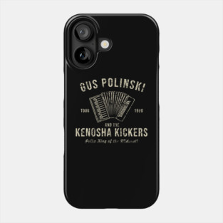 The Kenosa Kickers and Polka Phone Case