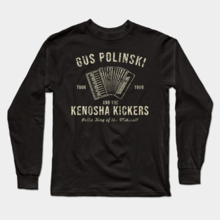 The Kenosa Kickers and Polka Long Sleeve T-Shirt