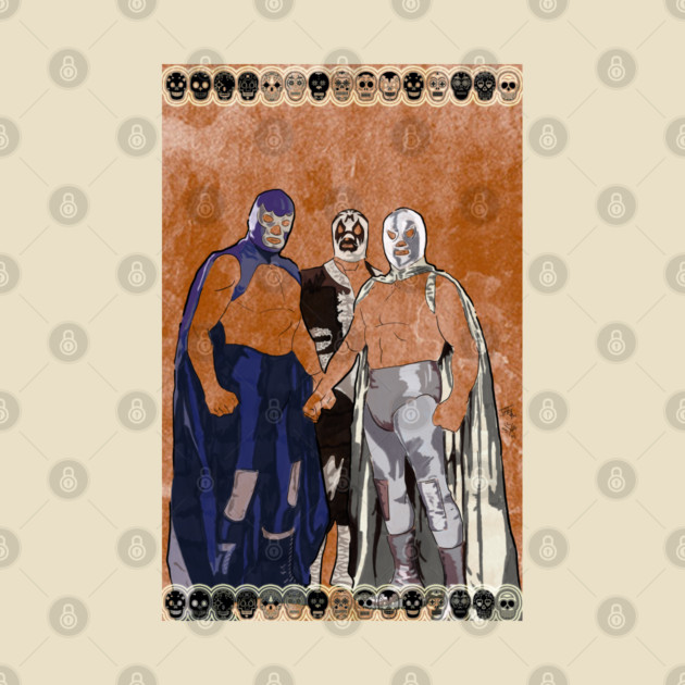 Lucha Legends by Artedeguerra