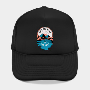 Over the hills and far away Hat