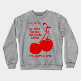 Sarah Records /// Cherries Flyer Design Crewneck Sweatshirt
