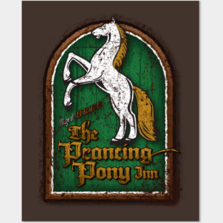 The Prancing Pony Posters and Art
