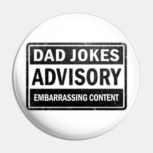 Dad Jokes Advisory Pin