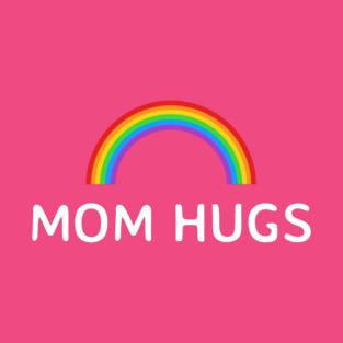Mom hugs T-Shirt
