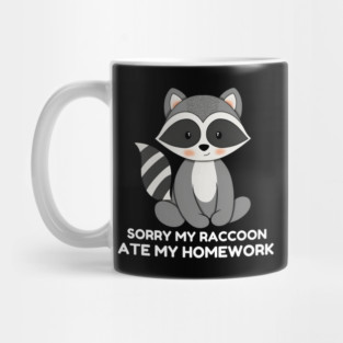 Sorry My Raccoon Ate My Homework Mug