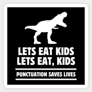 Punctuation Matters Magnet